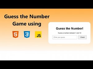 Guess the Number Game Using HTML CSS JavaScript | Beginner JavaScript Project