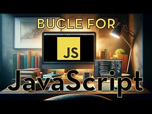 JavaScript 16 - Loops: Bucle For