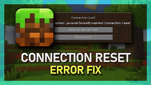 How to Fix Connection Reset in Minecraft