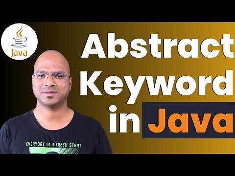 #6.8 Java Tutorial | Abstract Keyword