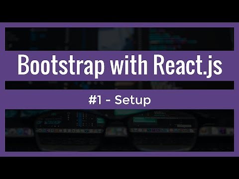 Bootstrap with ReactJS (#1) - Reactstrap setup