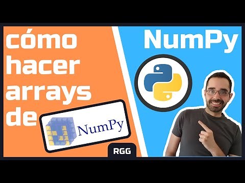 Cómo usar NUMPY y qué son nd-ARRAYS 🐍💻 [Curso Python Data Science Español]