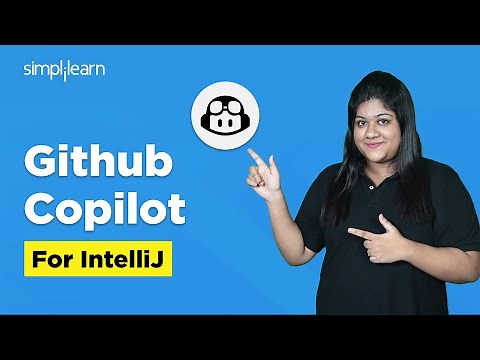 GitHub Copilot For IntelliJ | GitHub Copilot tutorial with IntelliJ | GitHub Copilot | Simplilearn