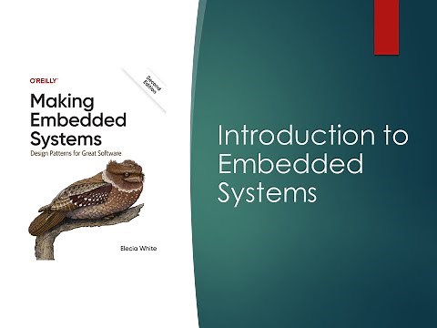 Introduction to Embedded Systems (O'Reilly Expert Webinar)