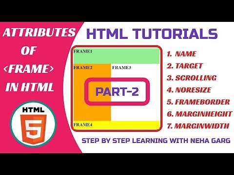HTML Tutorials || How to Create Frames In HTML || Attributes of Frame Tag || HTML Frames || Part-2