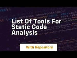 list of tools for static code analysis