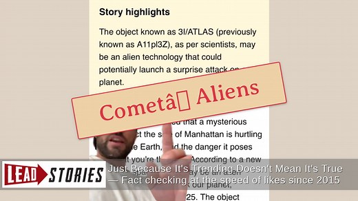 Fact Check: Scientists Did NOT Agree That 3I/ATLAS Is Alien Spacecraft Approaching Earth For 'Surprise Attack' In November 2025 | Lead Stories