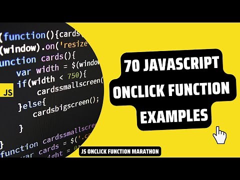 70 JavaScript OnClick Function Examples - JavaScript OnClick Function Marathon