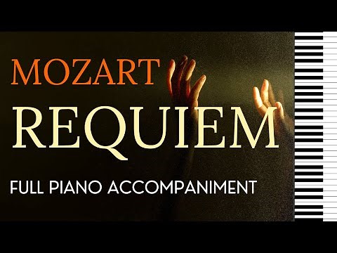 REQUIEM (Mozart) Complete full piano accompaniment KV 626