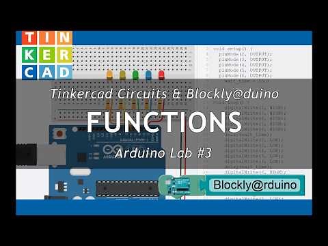 Arduino Lab 3: Functions using Blockly Arduino
