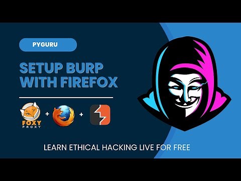 Setting Up Burp Suite With Firefox using foxy proxy extension | @itspyguru ethical hacking