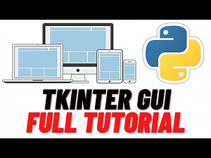 Create GUI App Python Tkinter FULL TUTORIAL