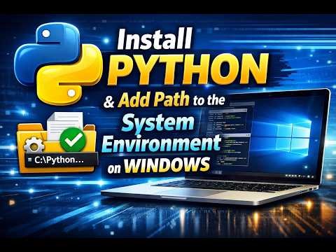 Install python and add path to the system environment on Windows