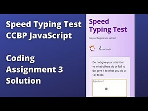 Speed Typing Test | CCBP JavaScript Coding Assignment 3 Code | Speed Typing Test Assignment Solution
