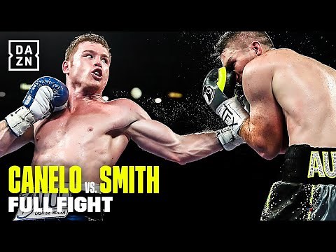 FULL FIGHT | Canelo Alvarez vs. Callum Smith