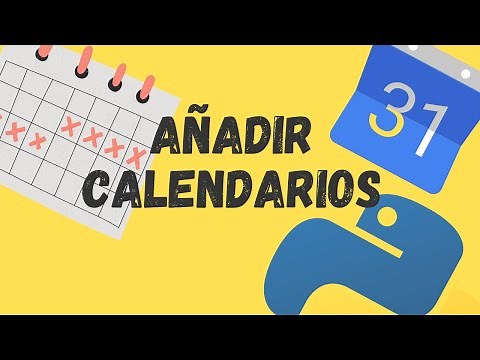 Crear calendarios en Google Calendar con Python - (API Calendar) - Creación Asistente virtual #10