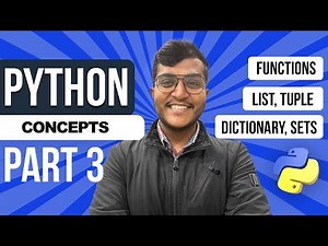 Python Part 3 - Functions | List | Tuple | Dictionary | Sets | Master the fundamentals