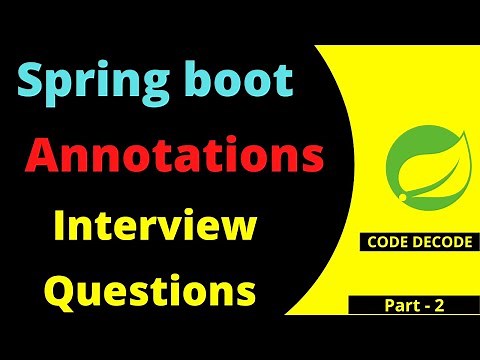 Annotations in Spring Boot Interview Questions and Answers | Code Decode | Part -2