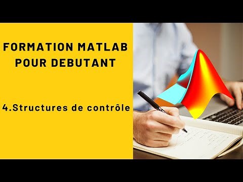 MATLAB FOR BEGINNERS #4: Control Structures
