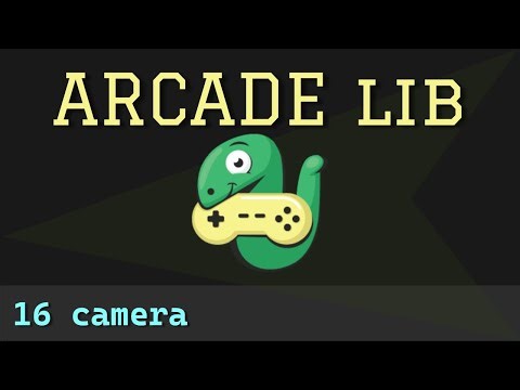 Python Arcade library - 16 - Camera | smooth character follow