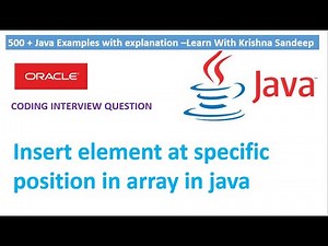 How to insert element in an array at specific position in java | Learn with Krishna Sandeep