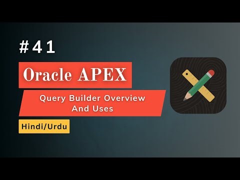 Query Builder in Oracle APEX | Build SQL Without Coding