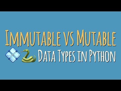 Immutable vs Mutable Objects in Python