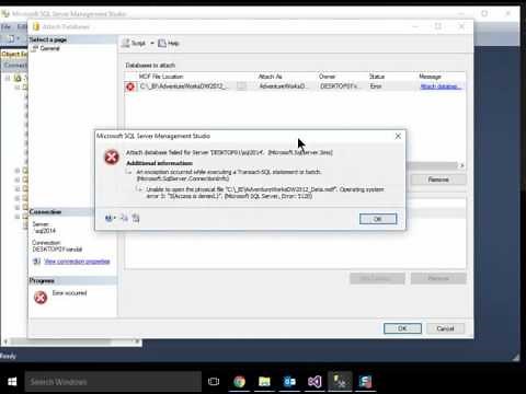 Permission Error when Attaching a database in SQL Server Management Studio