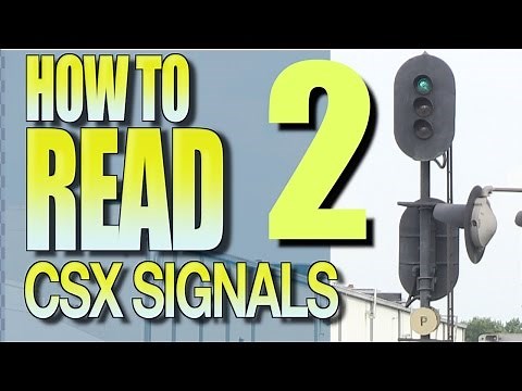 How To Read CSX Signals Part 2