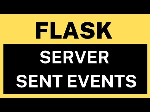 Python Flask with Server Sent Events - An alternative to AJAX and WebSockets