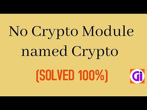No Crypto Module named Crypto (SOLVED 100%)
