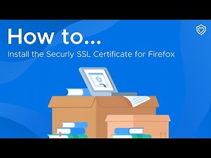 How to Install the Securly SSL Certificate for Firefox
