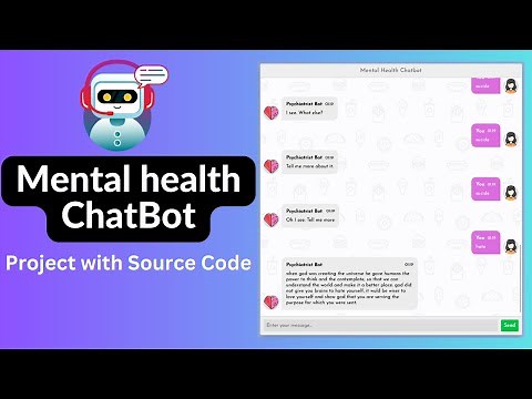 Mental Health Chatbot project python with source code