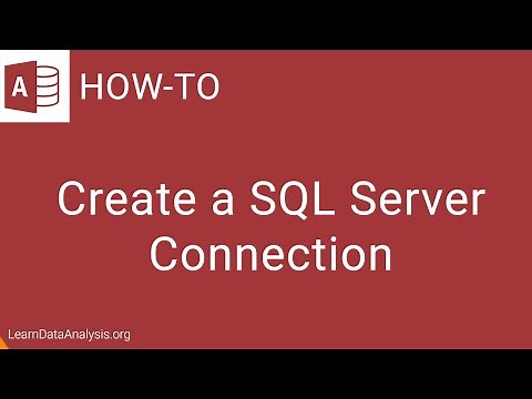 How to connect to Microsoft SQL Server in Microsoft Access