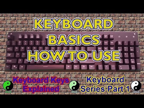 Keyboard Keys Explained
