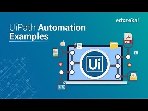 UiPath Automation Examples | Top 5 Automation Examples in UiPath | RPA UiPath Training | Edureka