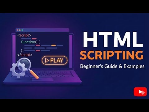 HTML Scripting