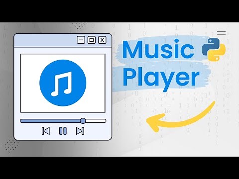 Create a Music Player App using Python | Tutorial