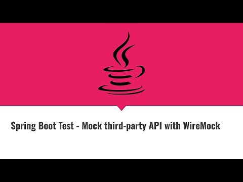 Spring Boot Test - Mock third-party API with WireMock