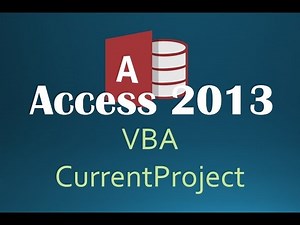 41. VBA - CurrentProject (Programming In Access 2013)