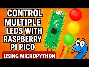 Control Multiple LEDs with Raspberry Pi Pico Using MicroPython | Step-by-Step Tutorial for Beginners