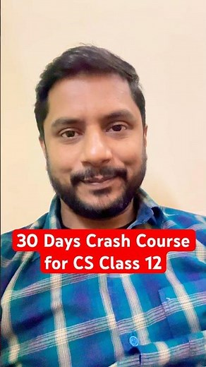 30 Days Crash Course CS Class 12 #csclass12 #computerscience #python #education #cbseclass12