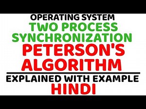 Peterson's Solution (Peterson's Algorithm) ll Operating System ll Two Process Synchronization