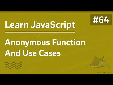 Learn JavaScript In Arabic 2021 - #064 - Anonymous Function And Practice