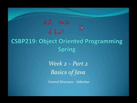 شرح Week 2 Part 2 – Java Control Structures | CSPB219