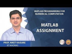 How to submit MATLAB Assignment Video Lecture | MATLAB Programming for Numerical Computation - Software Development