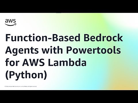 Function-Based Bedrock Agents with Powertools for AWS Lambda (Python) | Amazon Web Services