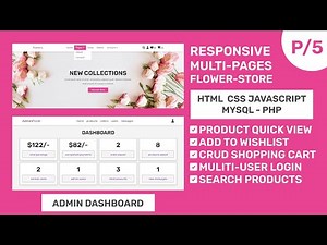 Complete Responsive Flower Store Website Design With Admin Dashboard - HTML CSS JavaScript PHP MySQL