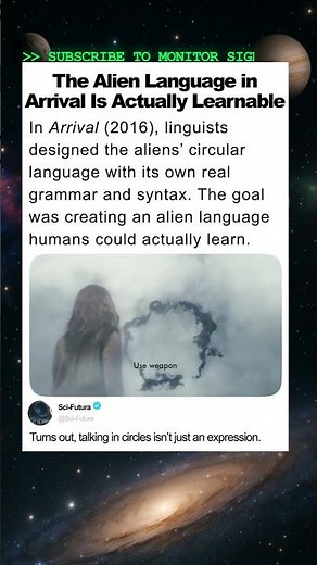 Arrival’s Alien Language Secret