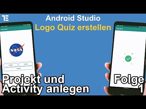 Android Studio Tutorial - Logo Quiz für Android programmieren! - Projekt und Activity erstellen